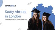 Study Abroad in London | Top Benefits,  Costs & Student Guide 2026