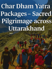 Char Dham Yatra Packages – Trusted Pilgrimage Tours