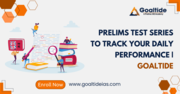 Prelims Test Series to Track Your Daily Performance | Goaltide