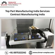 Top Part Manufacturing India Services | Contract Manufacturing India