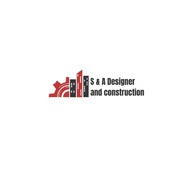 S & A Designer and Construction
