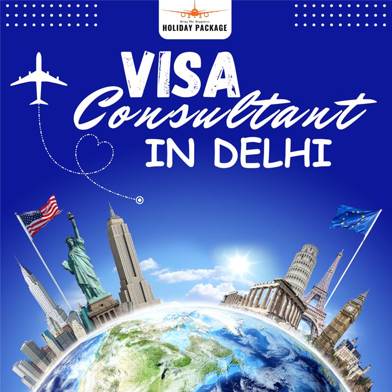 Trusted  Visa Consultant in Delhi
