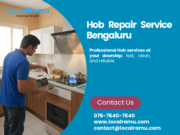 Smartest Hob Repair Service in Bengaluru by LocalRamu