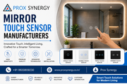 Mirror Touch Sensor Manufacturers | Prox Synergy