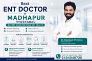 ENT Doctor in Madhapur