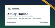 Amity University Online Courses,  Fees & Admission Guidance